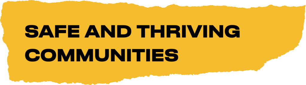 Safe and Thriving Communities
